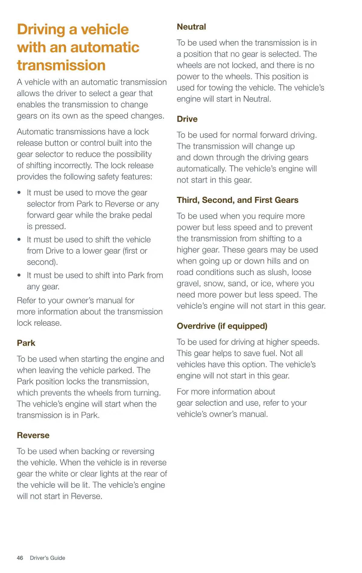 Page 46 of the Alberta Driver’s Guide: Driving a vehicle with an automatic transmission.