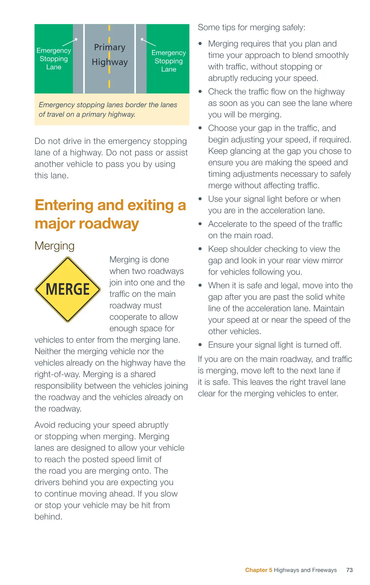 Page 73 of the Alberta Driver’s Guide: Emergency stopping lane; Entering and exiting a major roadway; Merging.