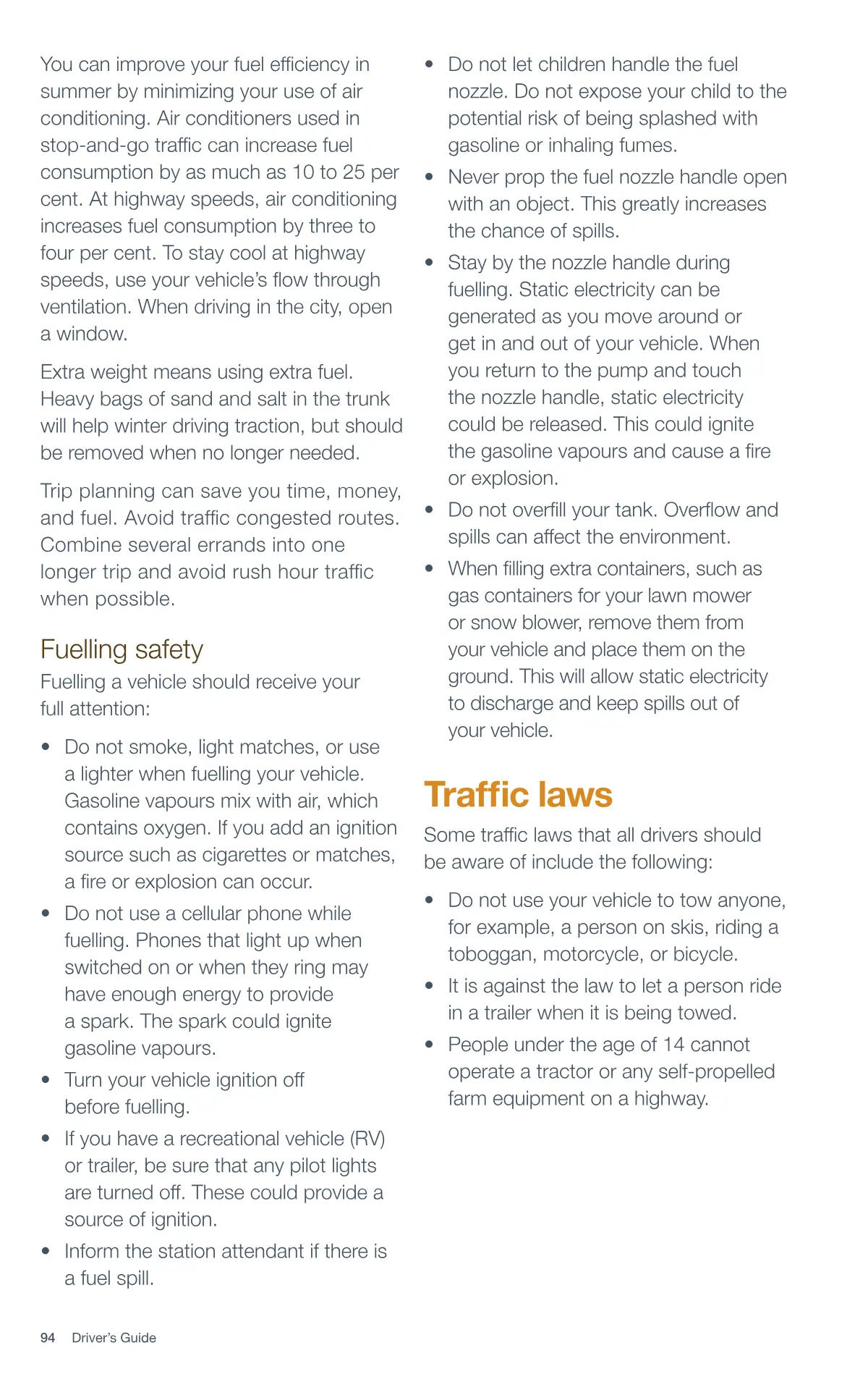 Page 94 of the Alberta Driver’s Guide: Improving fuel efficiency; Fuelling safety; Traffic laws.