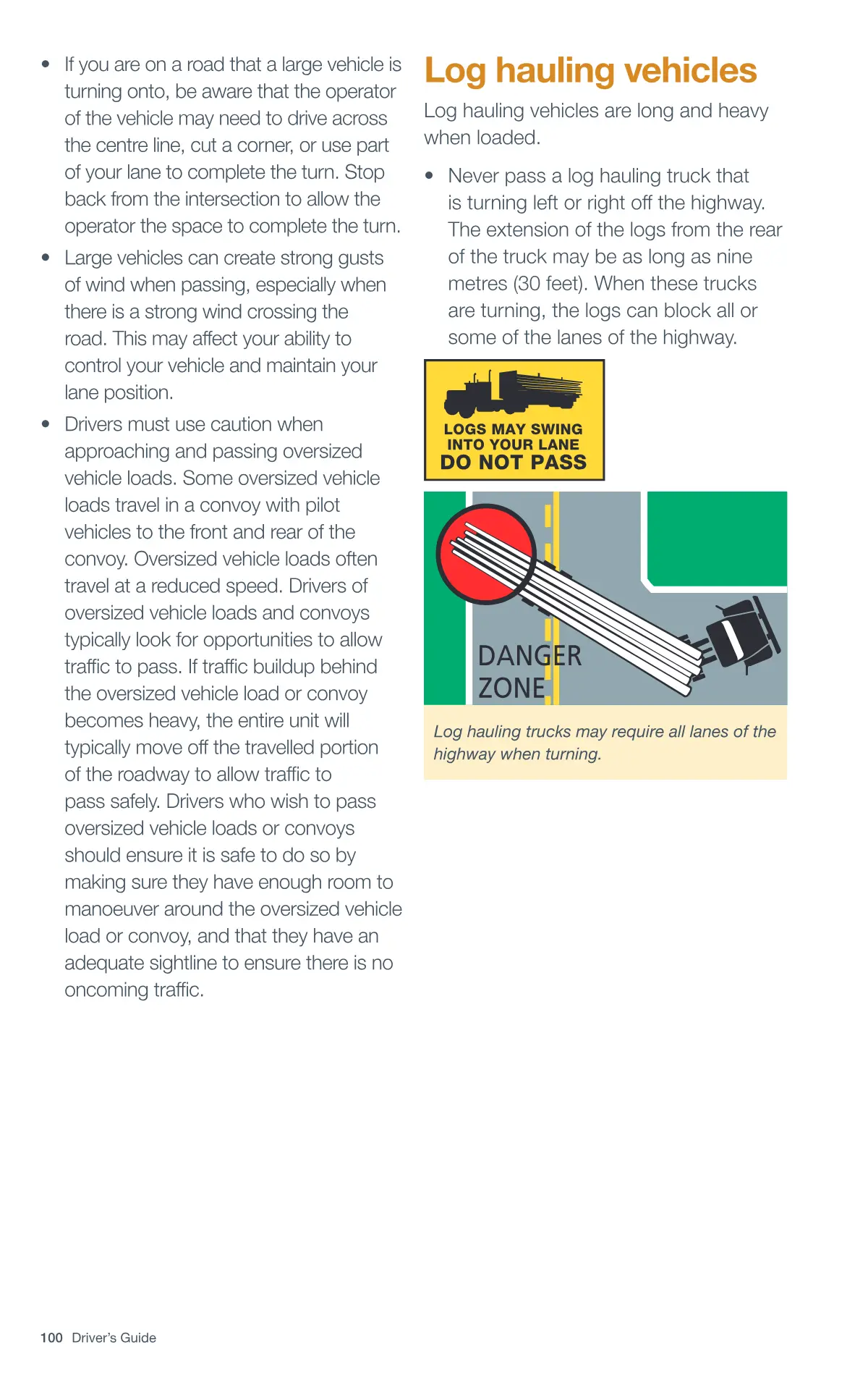 Page 100 of the Alberta Driver’s Guide: Commercial vehicles; Log hauling vehicles.