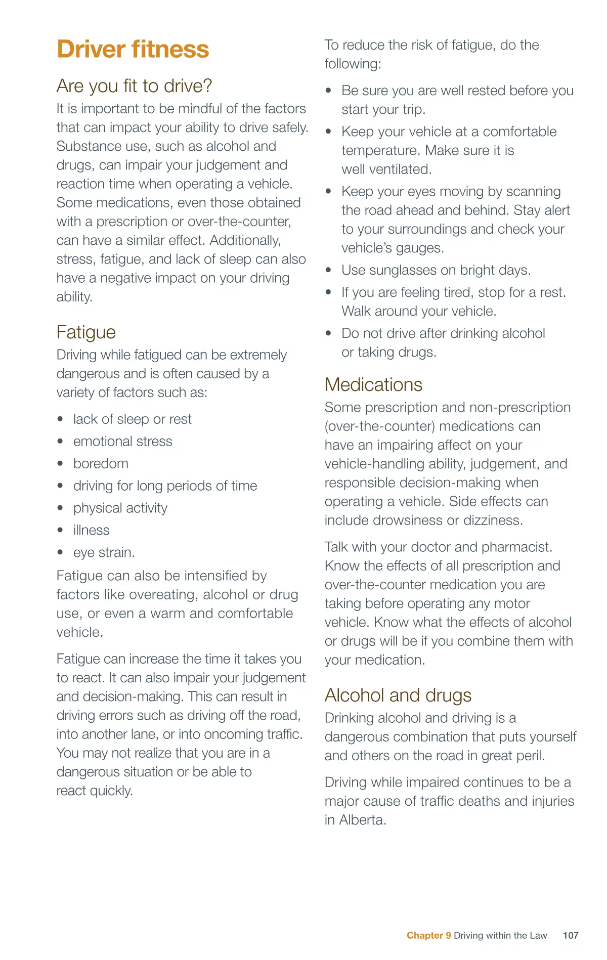Page 107 of the Alberta Driver’s Guide: Are you fit to drive?; Fatigue; Medications; Alcohol and drugs.