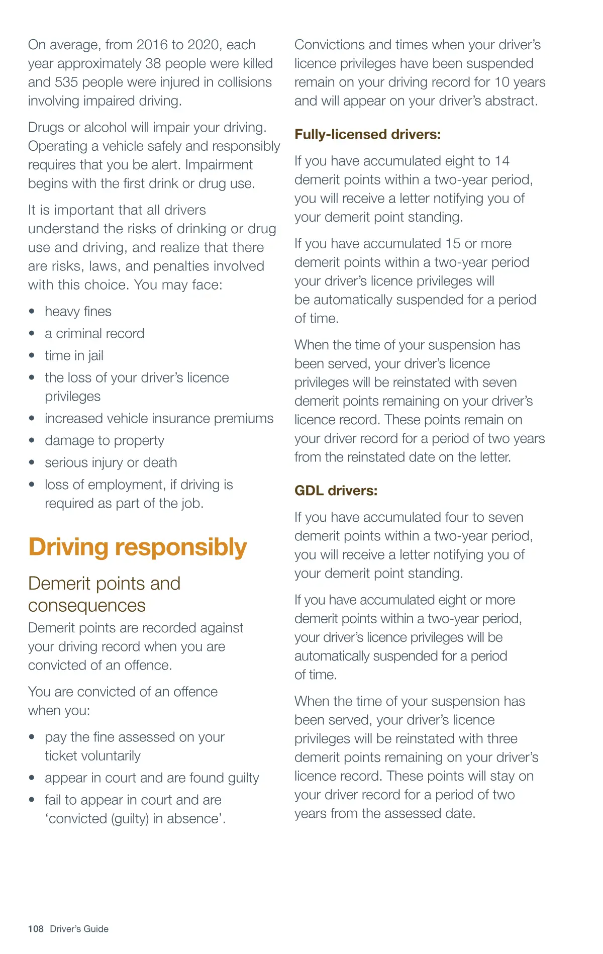 Page 108 of the Alberta Driver’s Guide: Alcohol and drugs; Demerit points and consequences.
